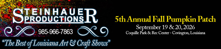 Steinhauer Best of Louisiana Art & Craft Shows