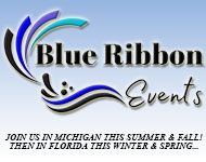 Blue Ribbon Events throughout Florida & Michigan