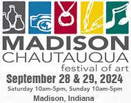The Madison Chautauqua Festival of Art - Madison, Indiana