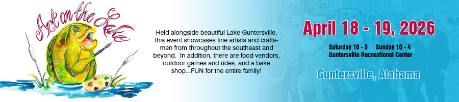 Art by the Lake - Guntersville AL